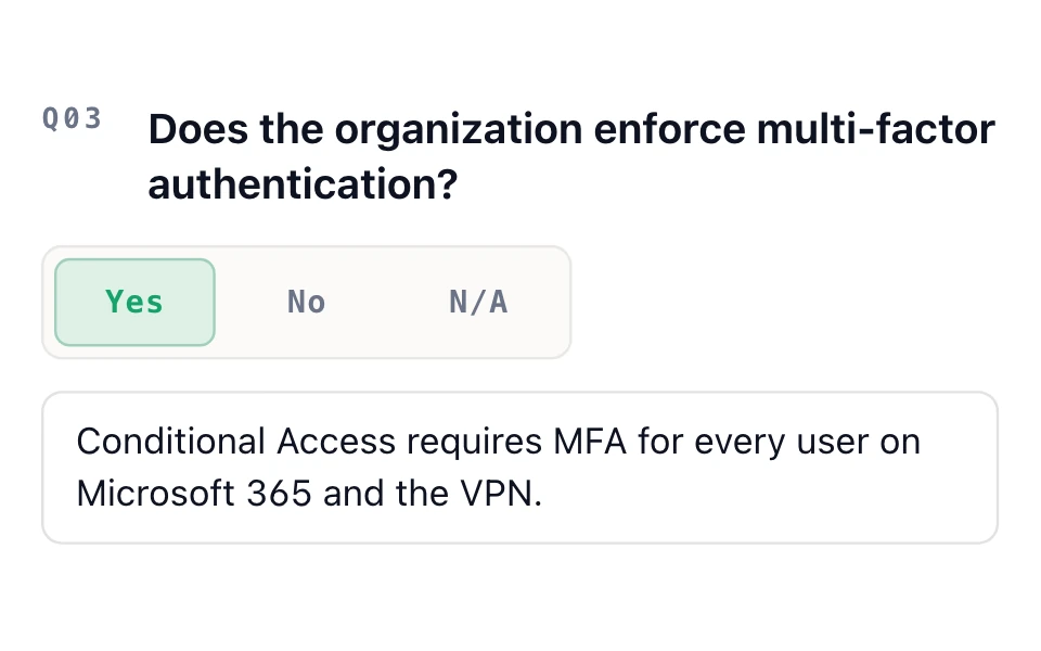 ISO 27001 assessment question, “Does the organization enforce multi-factor authentication?”, answered Yes with a note about Conditional Access.