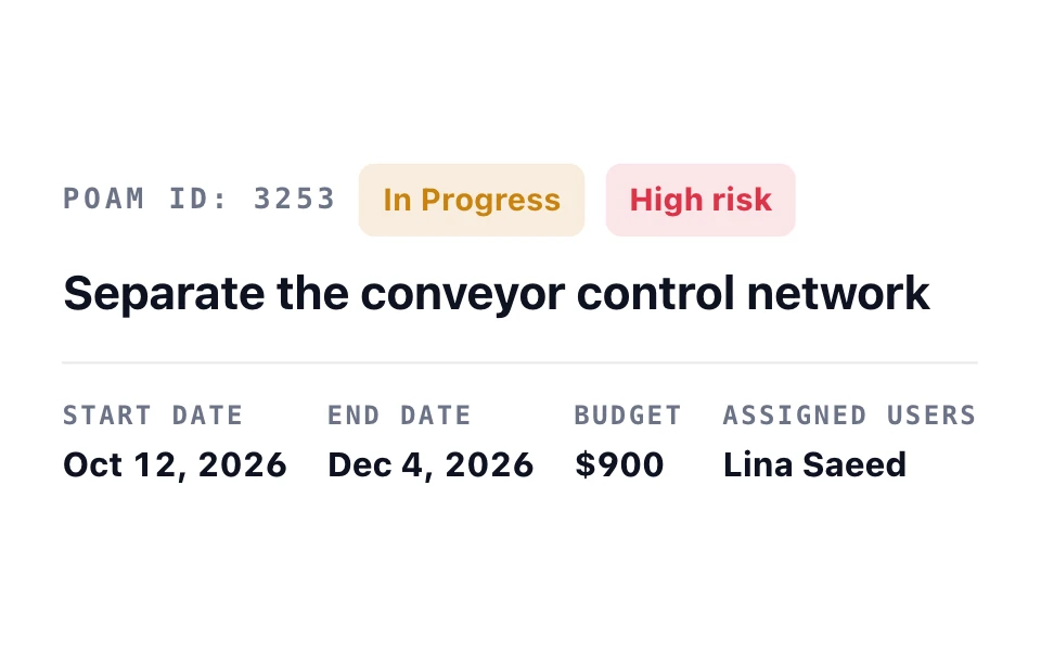 Remediation task “Separate the conveyor control network”: in progress and high risk, with its dates, a $900 budget, and its owner.